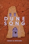 DUNE SONG - Anissa M. Bouziane - 9781623719418