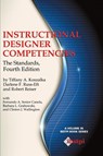 Instructional Designer Competencies - Tiffany A. Koszalka ; Darlene F. Russ-Eft ; Robert Reiser - 9781623964030