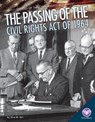 Passing of the Civil Rights Act of 1964 - Xina M. Uhl - 9781624038839