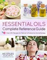 The Essential Oils Complete Reference Guide - KG Stiles - 9781624143069