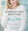 Seamless Knit Sweaters in 2 Weeks - Marie Greene - 9781624147418