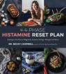 The 4-Phase Histamine Reset Plan - Dr. Becky Campbell - 9781624148477