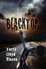 Blacktop - Terry Lloyd Vinson - 9781624203305