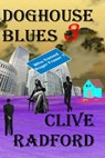 Doghouse Blues 3 - Clive Radford - 9781624206313