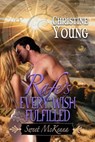 Rafe's Every Wish Fulfilled - Christine Young - 9781624208553