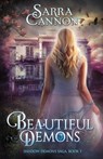 Beautiful Demons - Sarra Cannon - 9781624210945