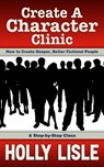 Create A Character Clinic - Holly Lisle - 9781624560019