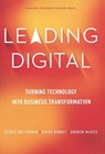 Leading Digital - George Westerman ; Didier Bonnet ; Andrew McAfee - 9781625272478