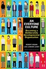An Everyone Culture - Robert Kegan ; Lisa Laskow Lahey - 9781625278623