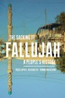 The Sacking of Fallujah - Ross Caputi ; Richard Hil ; Donna Mulhearn - 9781625344380