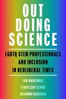 Out Doing Science - Tom Waidzunas ; Ethan Czuy Levine ; Brandon M. Fairchild - 9781625348807
