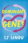 Dominant Genes - Sj Sindu - 9781625577177