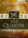 No Quarter - Tanya Huff - 9781625671240