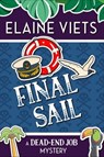 Final Sail - Elaine Viets - 9781625673282