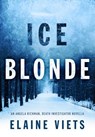Ice Blonde - Elaine Viets - 9781625673626