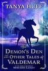 The Demon's Den and Other Tales of Valdemar - Tanya Huff - 9781625673732