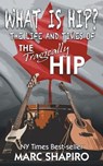 What Is Hip? - Marc Shapiro - 9781626013667