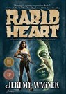 Rabid Heart - Jeremy Wagner - 9781626014657