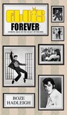 Elvis Forever - Looking Back on the Legacy of the King - Boze Hadleigh - 9781626016033