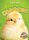 Baby Chickens - Dana Fleming - 9781626173880
