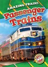 Passenger Trains - Dana Fleming - 9781626176737