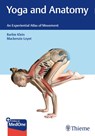 Yoga and Anatomy - Barbie Klein ; Mackenzie Loyet - 9781626238305