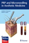 PRP and Microneedling in Aesthetic Medicine - Amelia K. Hausauer ; Derek H. Jones - 9781626239043