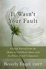 It Wasn't Your Fault - Beverly Engel - 9781626250994