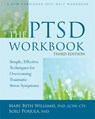 The PTSD Workbook, 3rd Edition - Mary Beth Williams ; Soili Poijula - 9781626253704