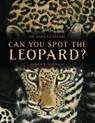 Can You Spot the Leopard? - Karen B Winnick - 9781626349759