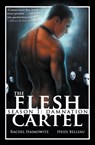 The Flesh Cartel, Season 1 - Rachel Haimowitz ; Heidi Belleau - 9781626490642