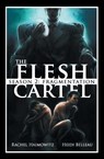 The Flesh Cartel, Season 2 - Rachel Haimowitz ; Heidi Belleau - 9781626490659