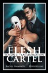 The Flesh Cartel, Season 3 - Rachel Haimowitz ; Heidi Belleau - 9781626490802