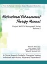 Motivational Enhancement Therapy Manual - William R Miller - 9781626540354