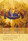 The Spiritual Life - Very Rev Adolphe Tanqueray S S D D - 9781626540897