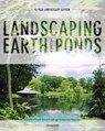 Landscaping Earth Ponds - Tim Matson - 9781626543980