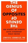 The Genius of Opposites - Jennifer B. Kahnweiler - 9781626563070