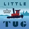 Little Tug - Stephen Savage - 9781626721241