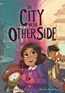 The City on the Other Side - Mairghread Scott - 9781626724570