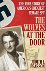 The Wolves at the Door - Judith L. Pearson - 9781626812925