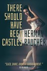 There Should Have Been Castles - Herman Raucher - 9781626818071