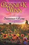 Summer Rose - Bonnie K. Winn - 9781626819108