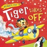 Tiger Takes Off - LITTON,  Jonathan - 9781626863736