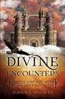 Divine Encounters - Donna Rigney - 9781626978935