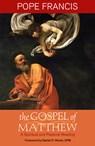 Gospel of Matthew: A Spiritual and Pastoral Reading - Pope Francis - 9781626983540