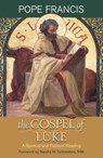 The Gospel of Luke - Pope Francis - 9781626984325