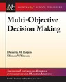 Multi-Objective Decision Making - ROIJERS,  Diederik M. - 9781627059602