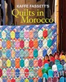 Kaffe Fassett's Quilts in Morocco - K Fassett - 9781627107433