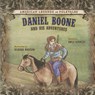 Daniel Boone: And His Adventures - Emily Kennedy - 9781627122818