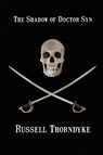 The Shadow of Doctor Syn - Russell Thorndyke - 9781627554442